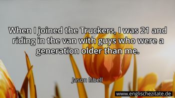 Englisches Zitat von Jason Isbell als Bild