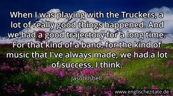 Englisches Zitat von Jason Isbell als Bild