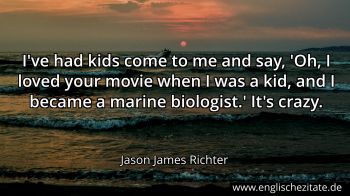 Englisches Zitat von Jason James Richter als Bild
