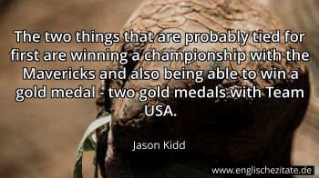 Englisches Zitat von Jason Kidd als Bild