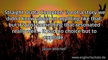 Englisches Zitat von Jason Mitchell als Bild