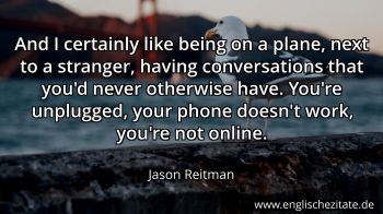 Englisches Zitat von Jason Reitman als Bild