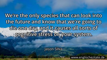 Englisches Zitat von Jason Silva als Bild