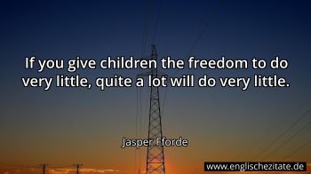 Englisches Zitat von Jasper Fforde als Bild