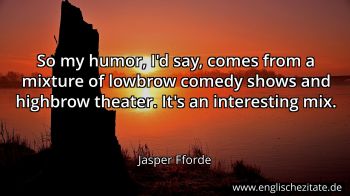Englisches Zitat von Jasper Fforde als Bild