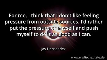 Englisches Zitat von Jay Hernandez als Bild