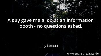 Englisches Zitat von Jay London als Bild