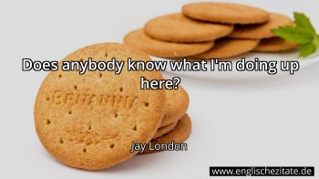 Englisches Zitat von Jay London als Bild
