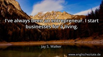 Englisches Zitat von Jay S. Walker als Bild