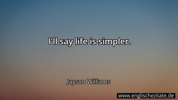 Englisches Zitat von Jayson Williams als Bild