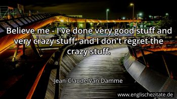 Englisches Zitat von Jean-Claude Van Damme als Bild