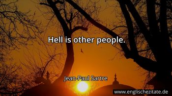 Englisches Zitat von Jean-Paul Sartre als Bild