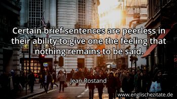 Englisches Zitat von Jean Rostand als Bild