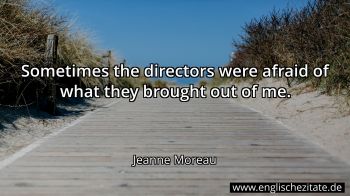 Englisches Zitat von Jeanne Moreau als Bild