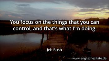 Englisches Zitat von Jeb Bush als Bild