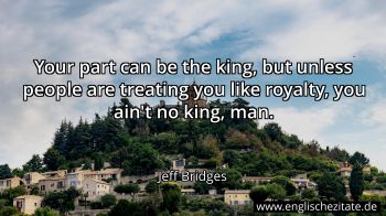 Englisches Zitat von Jeff Bridges als Bild