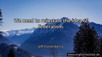 Englisches Zitat von Jeff Fortenberry als Bild