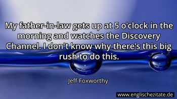 Englisches Zitat von Jeff Foxworthy als Bild