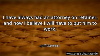 Englisches Zitat von Jeff Gannon als Bild