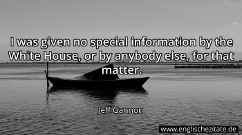 Englisches Zitat von Jeff Gannon als Bild