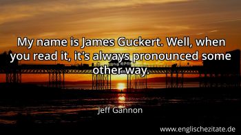 Englisches Zitat von Jeff Gannon als Bild