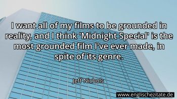 Englisches Zitat von Jeff Nichols als Bild