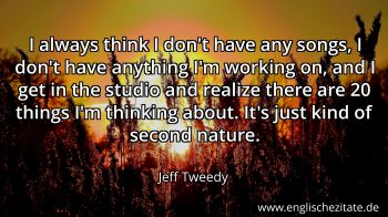 Englisches Zitat von Jeff Tweedy als Bild
