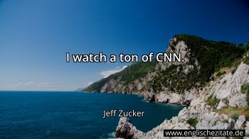 Englisches Zitat von Jeff Zucker als Bild