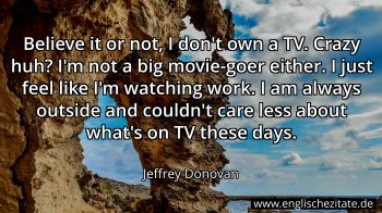 Englisches Zitat von Jeffrey Donovan als Bild