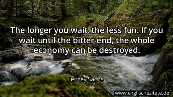 Englisches Zitat von Jeffrey Sachs als Bild
