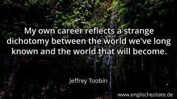 Englisches Zitat von Jeffrey Toobin als Bild