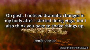 Englisches Zitat von Jennifer Aniston als Bild