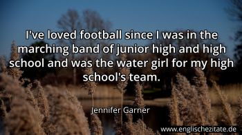 Englisches Zitat von Jennifer Garner als Bild