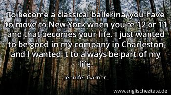 Englisches Zitat von Jennifer Garner als Bild
