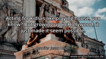 Englisches Zitat von Jennifer Jason Leigh als Bild