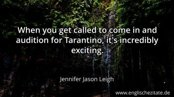 Englisches Zitat von Jennifer Jason Leigh als Bild