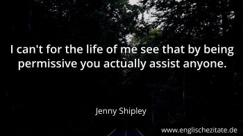 Englisches Zitat von Jenny Shipley als Bild