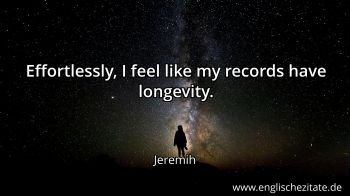Englisches Zitat von Jeremih als Bild