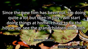 Englisches Zitat von Jeremy Bulloch als Bild
