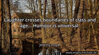 Englisches Zitat von Jeremy Lloyd als Bild
