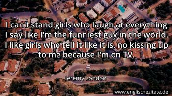 Englisches Zitat von Jeremy London als Bild