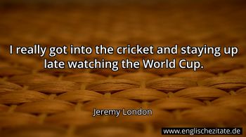 Englisches Zitat von Jeremy London als Bild