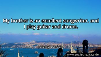 Englisches Zitat von Jeremy London als Bild