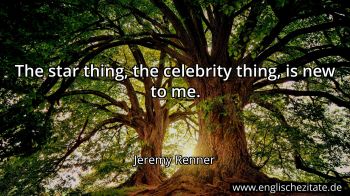 Englisches Zitat von Jeremy Renner als Bild