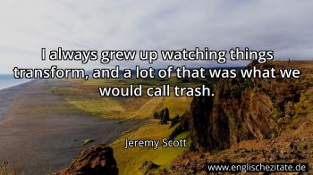 Englisches Zitat von Jeremy Scott als Bild