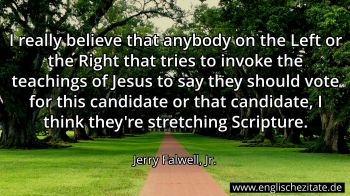 Englisches Zitat von Jerry Falwell, Jr. als Bild