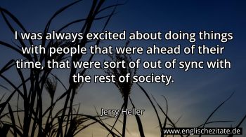 Englisches Zitat von Jerry Heller als Bild
