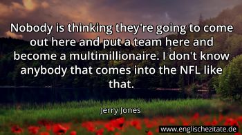 Englisches Zitat von Jerry Jones als Bild
