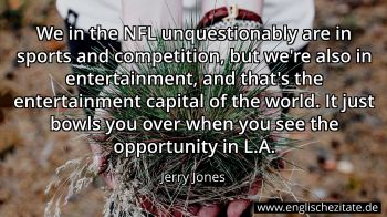 Englisches Zitat von Jerry Jones als Bild