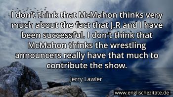 Englisches Zitat von Jerry Lawler als Bild